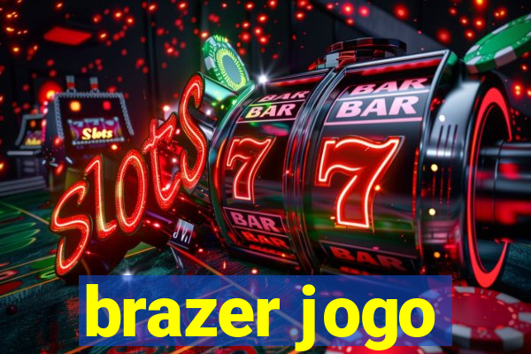 brazer jogo